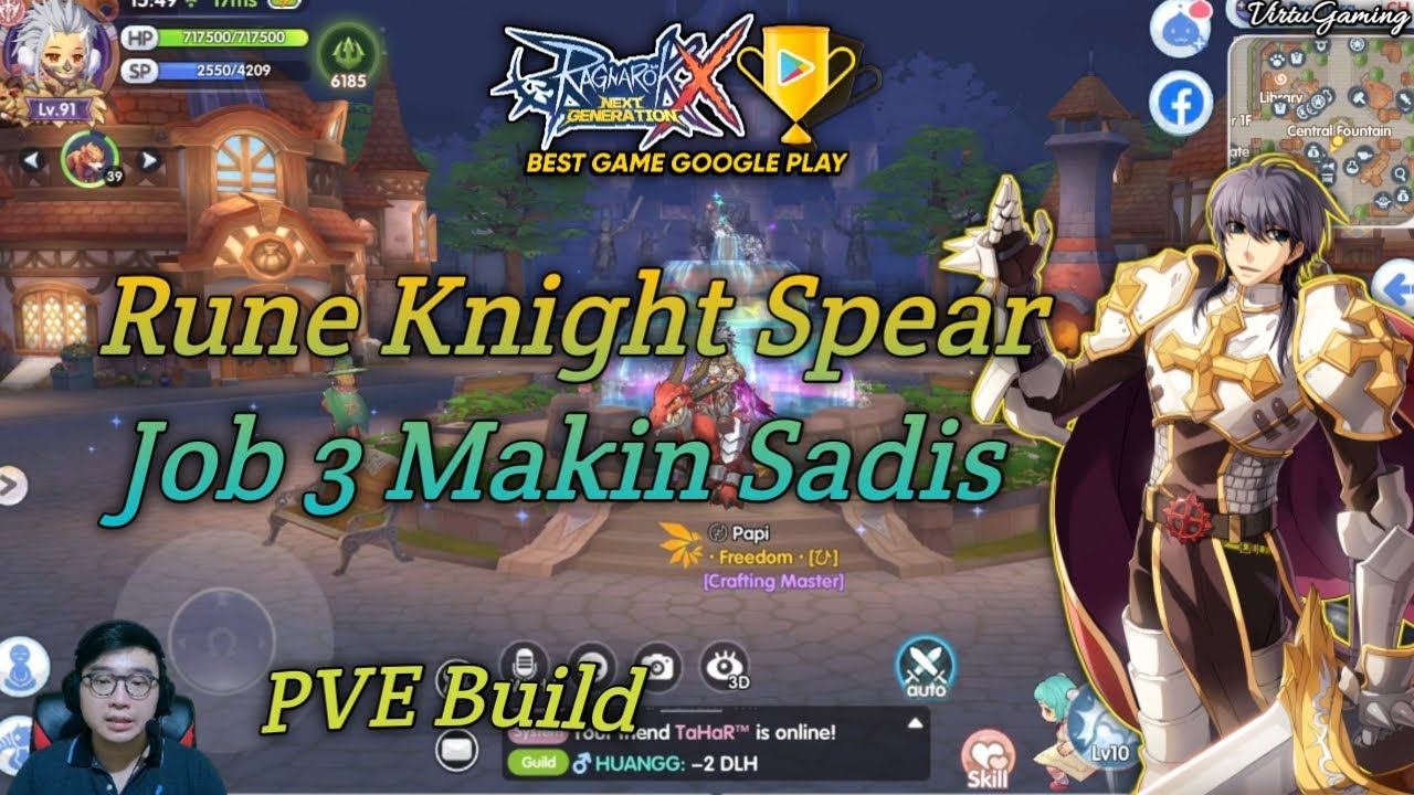 RUNE KNIGHT SPEAR MAKIN DEWA DI JOB 3 (PVE BUILD) - Ragnarok X Next Generation (ROX)