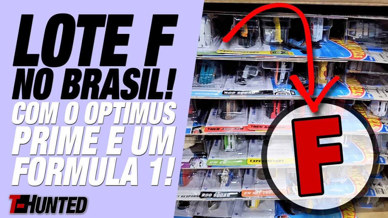 O LOTE “F” DE 2025 DA HOT WHEELS NO BRASIL! COM OPTIMUS PRIME E FORMULA 1!