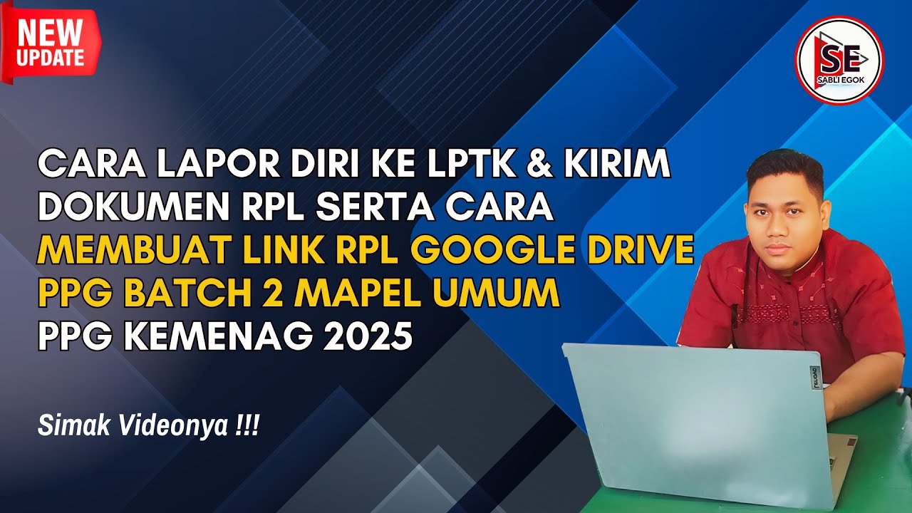 CARA LAPOR DIRI, KIRIM DOKUMEN RPL & MEMBUAT LINK RPL GOOGLE DRIVE MAPEL UMUM PPG KEMENAG 2025