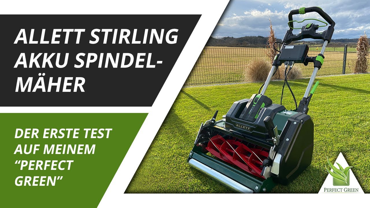Allett Stirling Preview | Erster Eindruck vom neuen Spindelmäher  |  Exklusiv bei Perfect Green