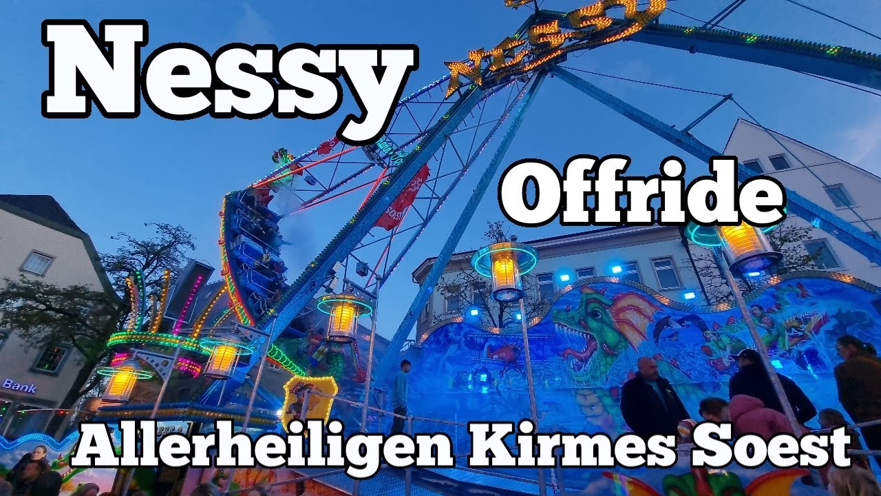 ⁴ᴷ Nessy - Markmann - Offride | Allerheiligenkirmes Soest 2022