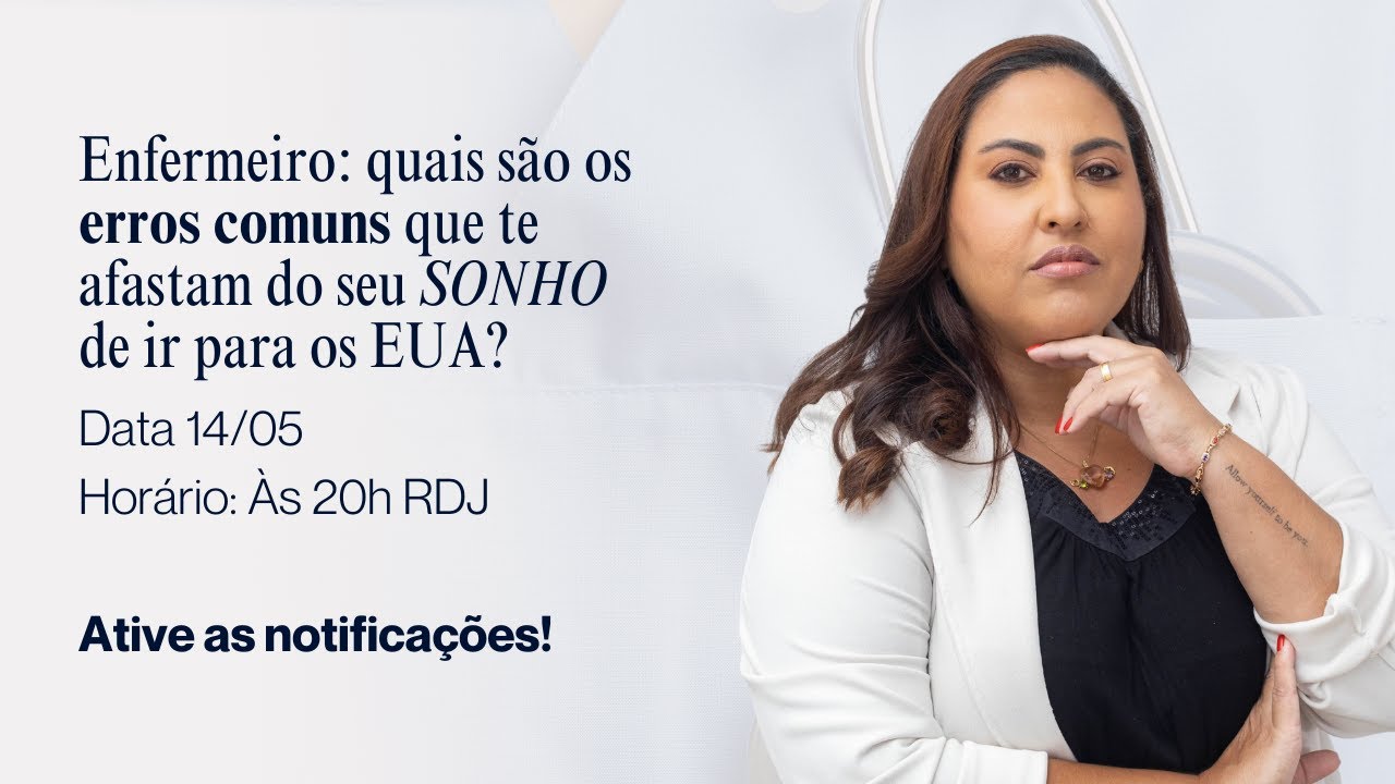 Enfermeiro: quais são os ERROS comuns que te afastam do seu SONHO de ir para os EUA?