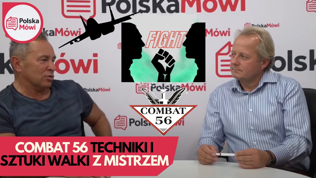 Combat 56 - sztuka walki i obrony - mjr Arkadiusz Kups