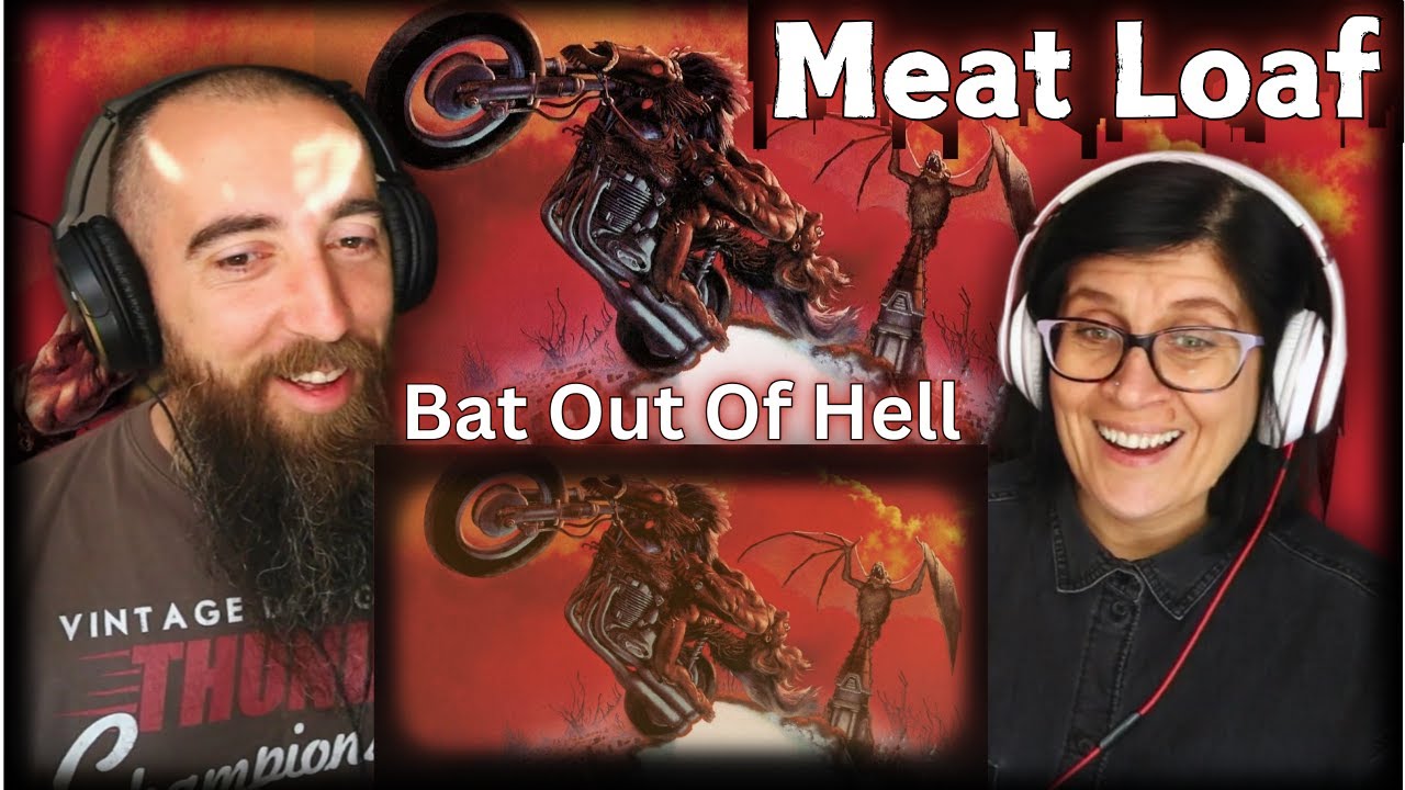 Meat Loaf - Bat Out Of Hell (REACTION) with my wife