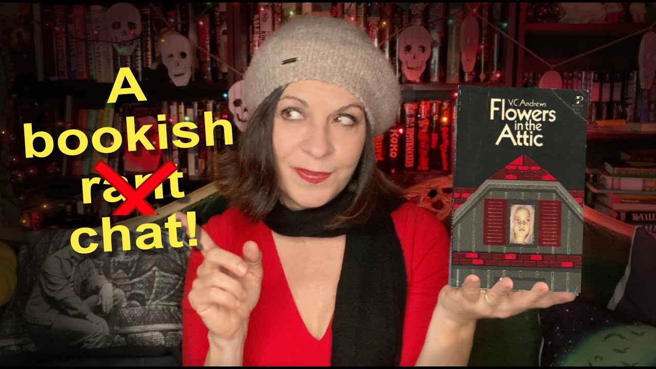Возвращение к цветам на чердаке и книжная беседа (тирада?)