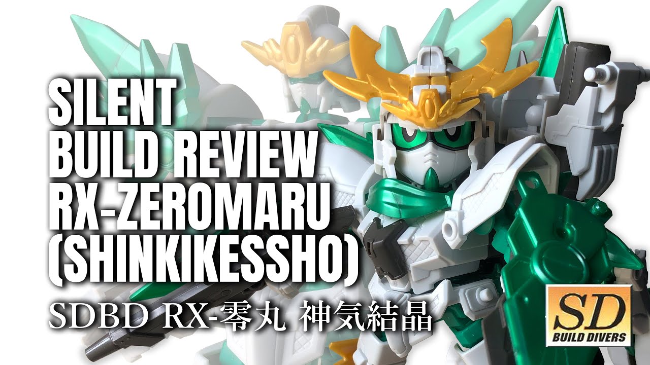 ASMR Build Review : SDBD RX-Zeromaru Shinki Kessho (ガンプラ) RX-零丸 神気結晶 | english sub