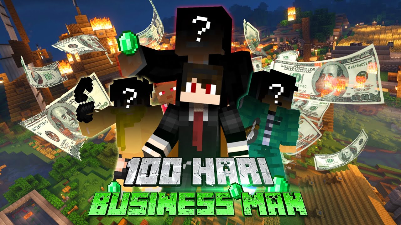 100 Hari Minecraft Businessman
