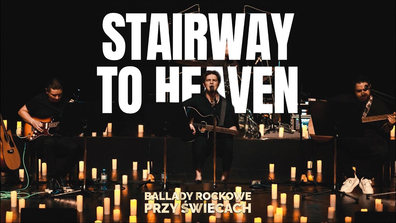 Led Zeppelin - Stairway To Heaven [Ballady Rockowe Przy Świecach]