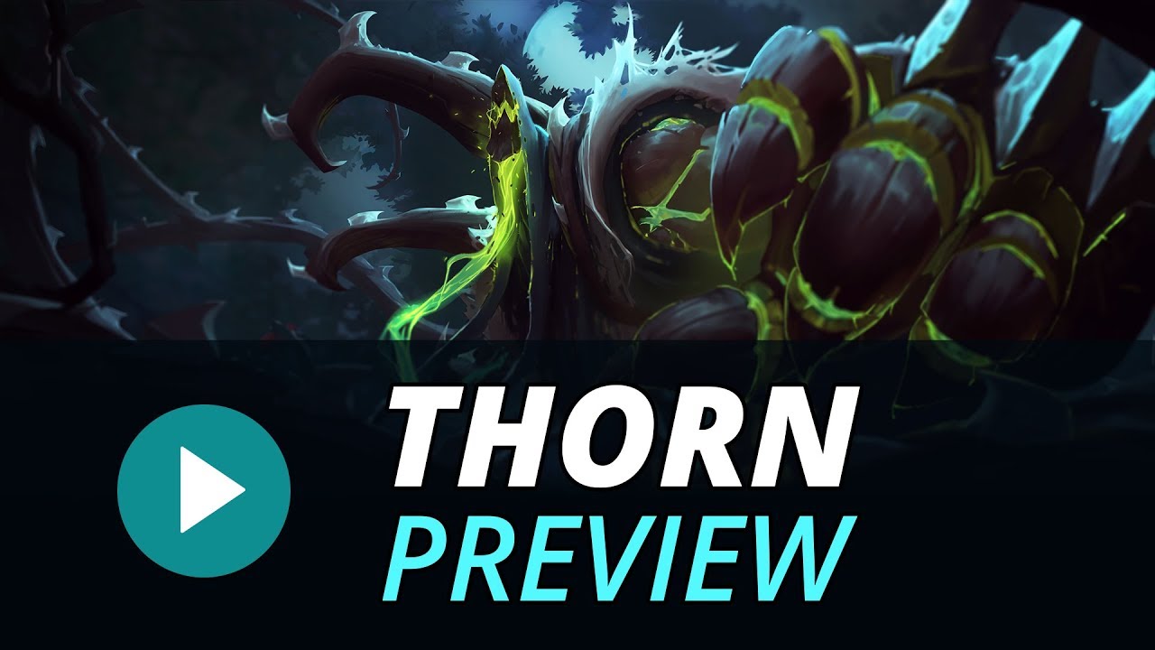 Champion Preview: Thorn 