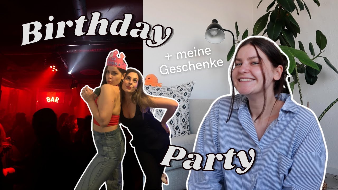 WHAT I got for my BIRTHDAY & PARTY Vlog | Mein 23. GEBURTSTAG