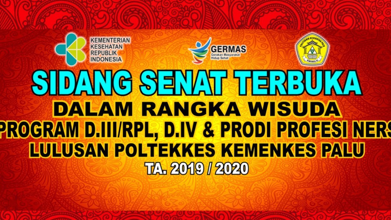 WISUDA KE XX POLTEKKES KEMENKES PALU TAHUN 2020 GEL 2