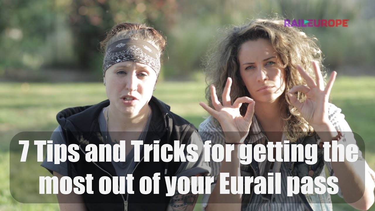 Rail Europe: 7 TIPS FOR USING EURAIL
