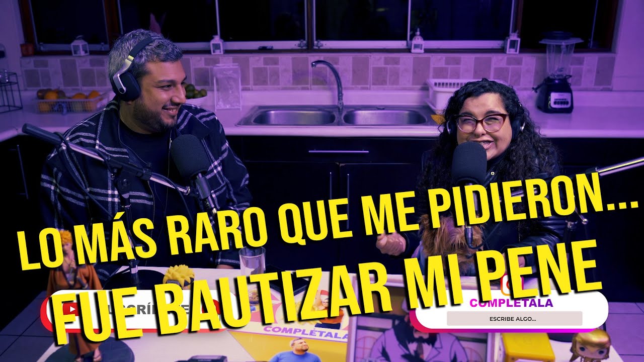 Complétala - Episodio 21 - Lo más raro que me pidieron...