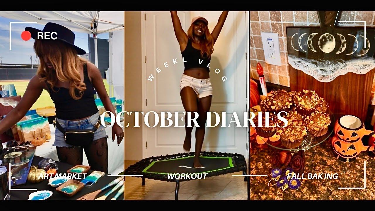 VLOG //OCTOBER DIARIES //ART MARKET //FALL BACKING //NEW REBOUNDER AND MORE