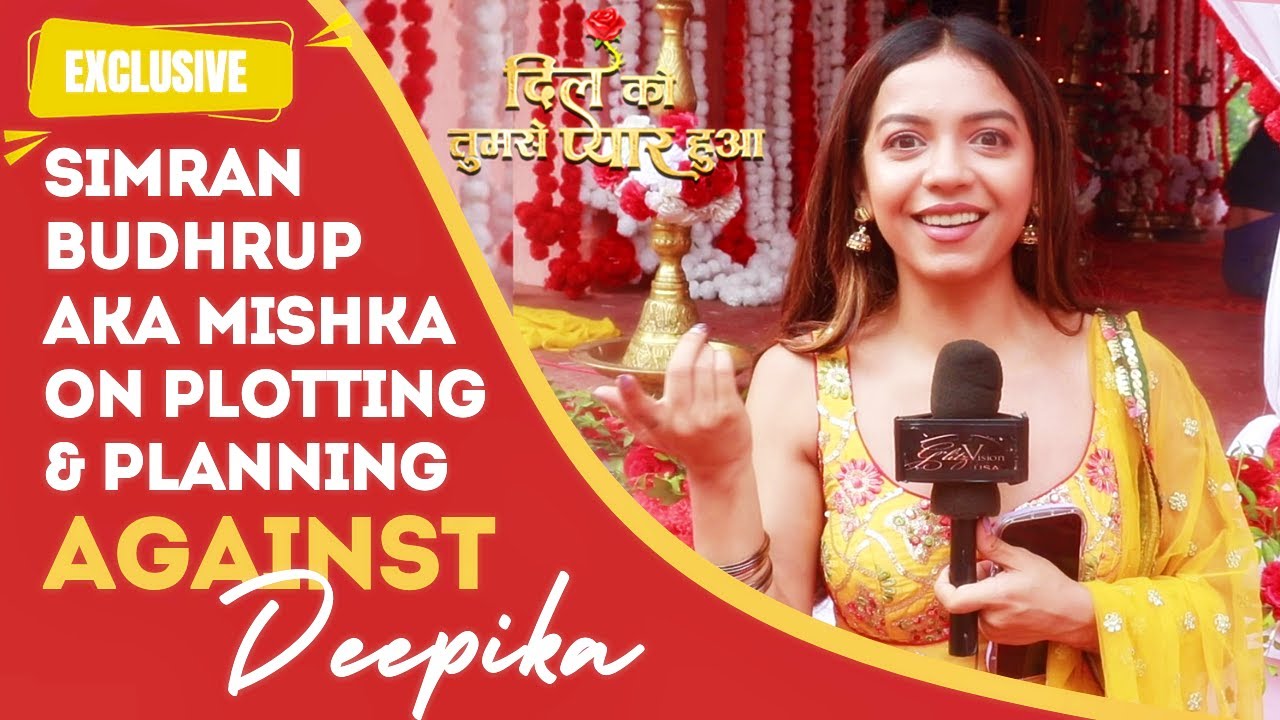 Simran Budharup ON Upcoming Twist In Dil Ko Tumse Pyaar Hua, Playing A Psycho Character & More