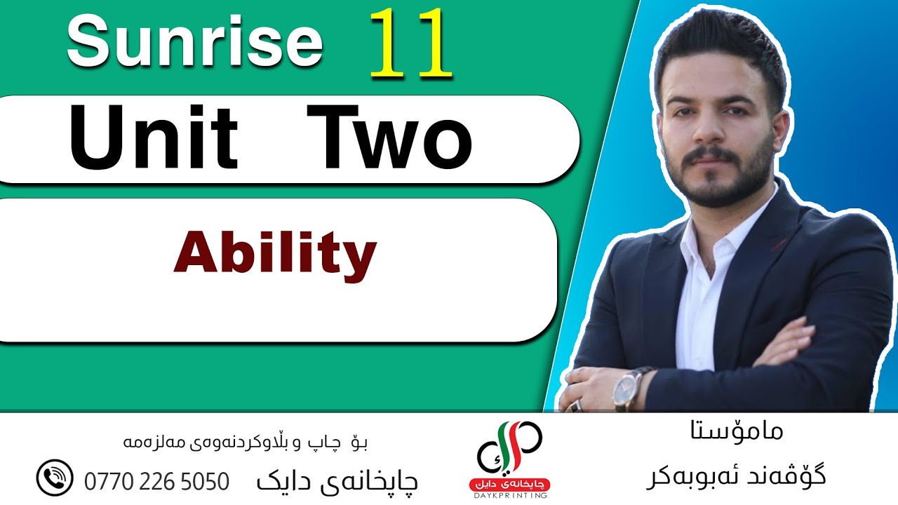 Sunrise 11 _ Grammar  _ Unit 2 _ Ability - Govand Abubakr