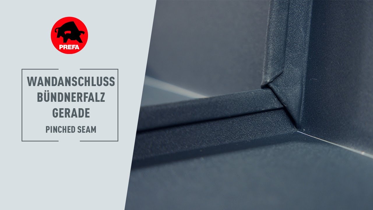 PREFA Schulungsvideo | 1.1.2.2 Wandanschlussfalz Bündnerfalz gerade