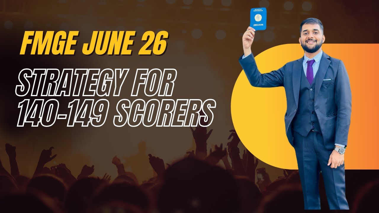 Stuck at 140–149 in FMGE? Here’s How to Cross 150 in June 2026!”