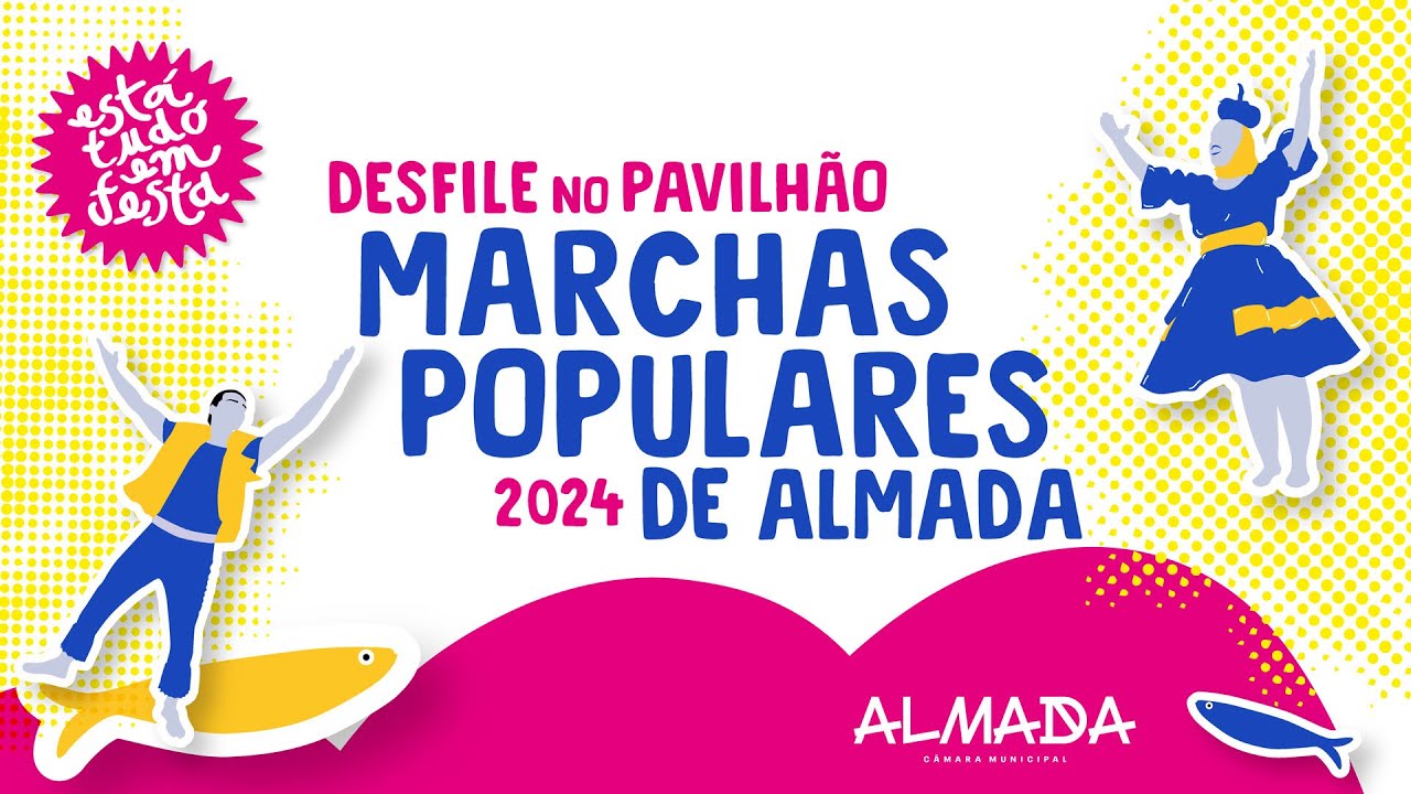 Desfile no Pavilhão - Marchas Populares de Almada 2024