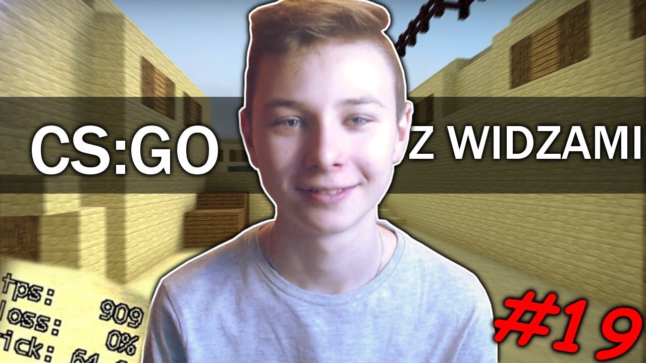 NOWY KOMPUTER NOWY JA |CS:GO z widzami #19