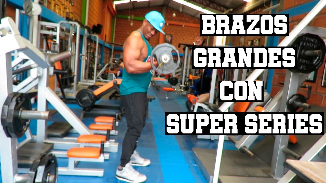 ¿QUIERES BRAZOS GRANDES? HAZ ESTA SUPER-SERIE l DESARROLLA BRAZOS MÁS GRANDES.