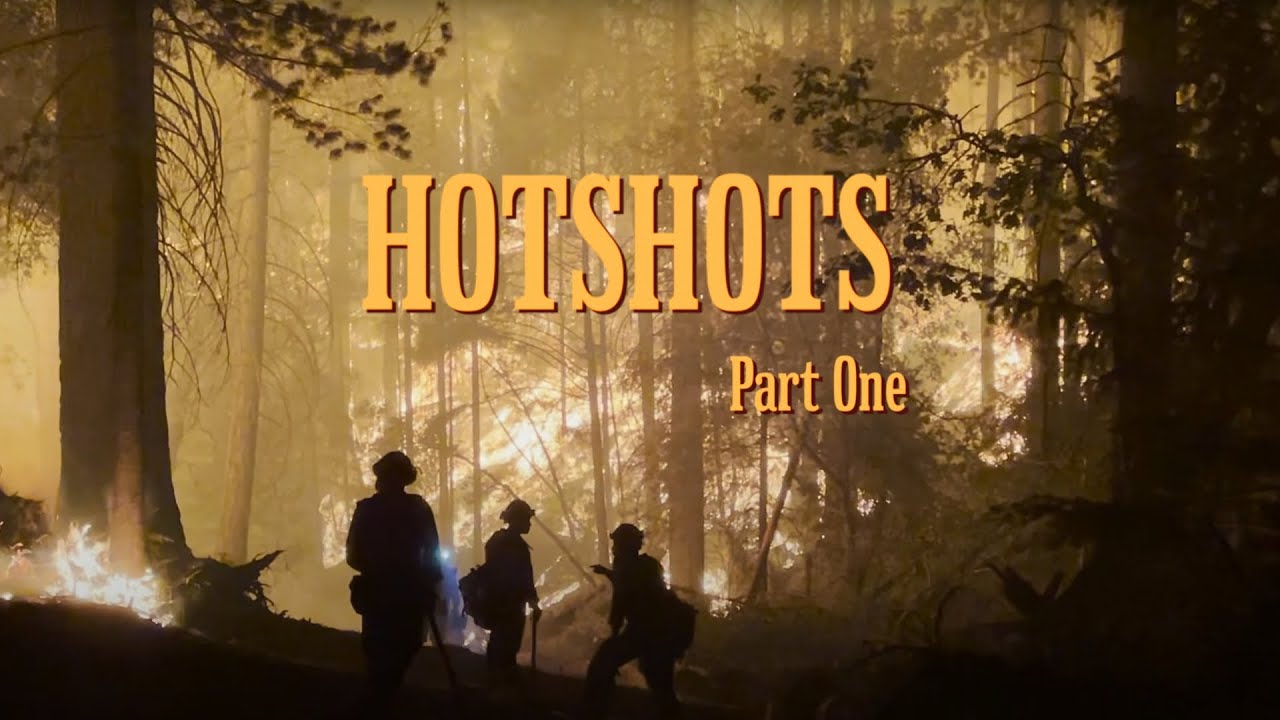 Wildland Firefigher Hotshot Crew, Part I