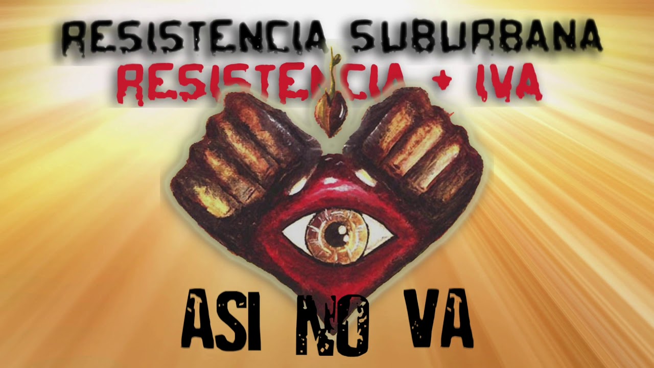 Así No Va - Resistencia Suburbana (Resistencia + IVA)