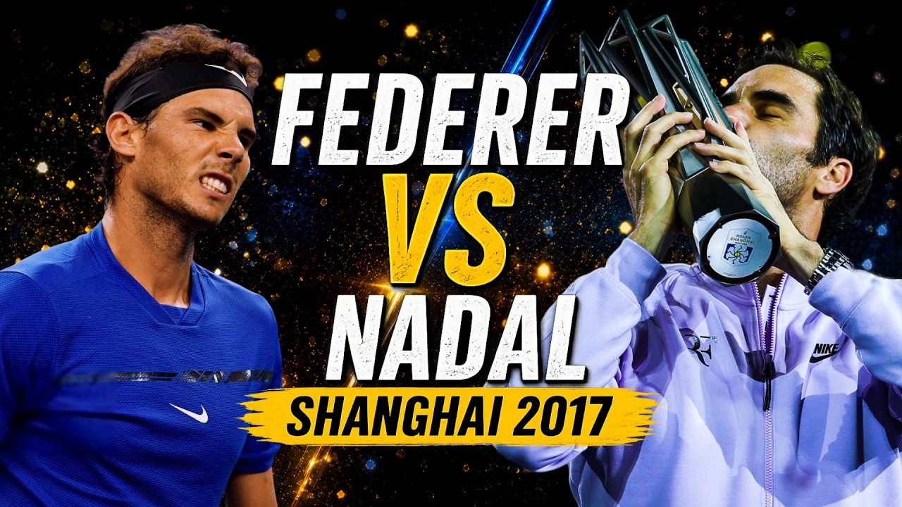 Roger Federer vs Rafael Nadal - Shanghai 2017 ● 4K Highlights