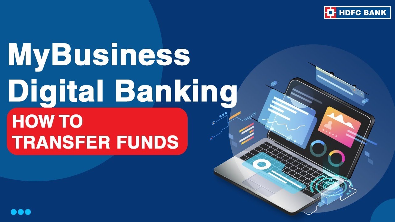 How to Fund Transfer on MyBusiness Digital Banking | HDFC Bank
