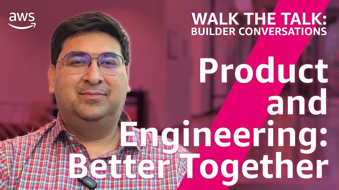 PM and Engineer Collaboration with Product Leader Nikhil Dewan