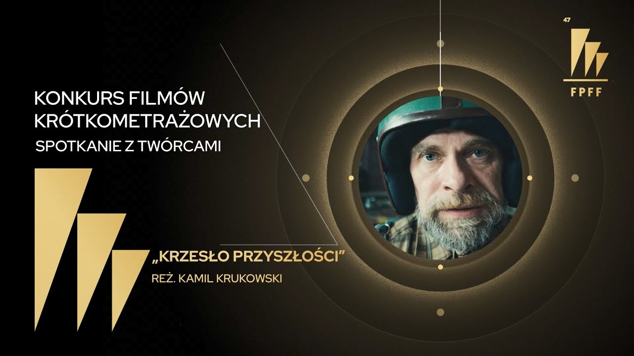 47. FPFF: Krzesło przyszłości (Konkurs Filmów Krótkometrażowych)