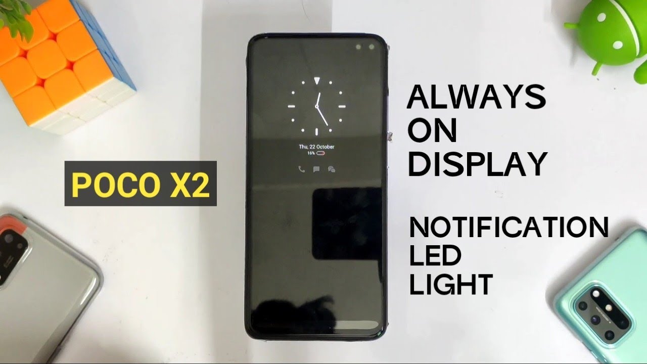 Enable Always On Display & Notification LED light for Poco X2, MIUI 12 Update based on Android 11