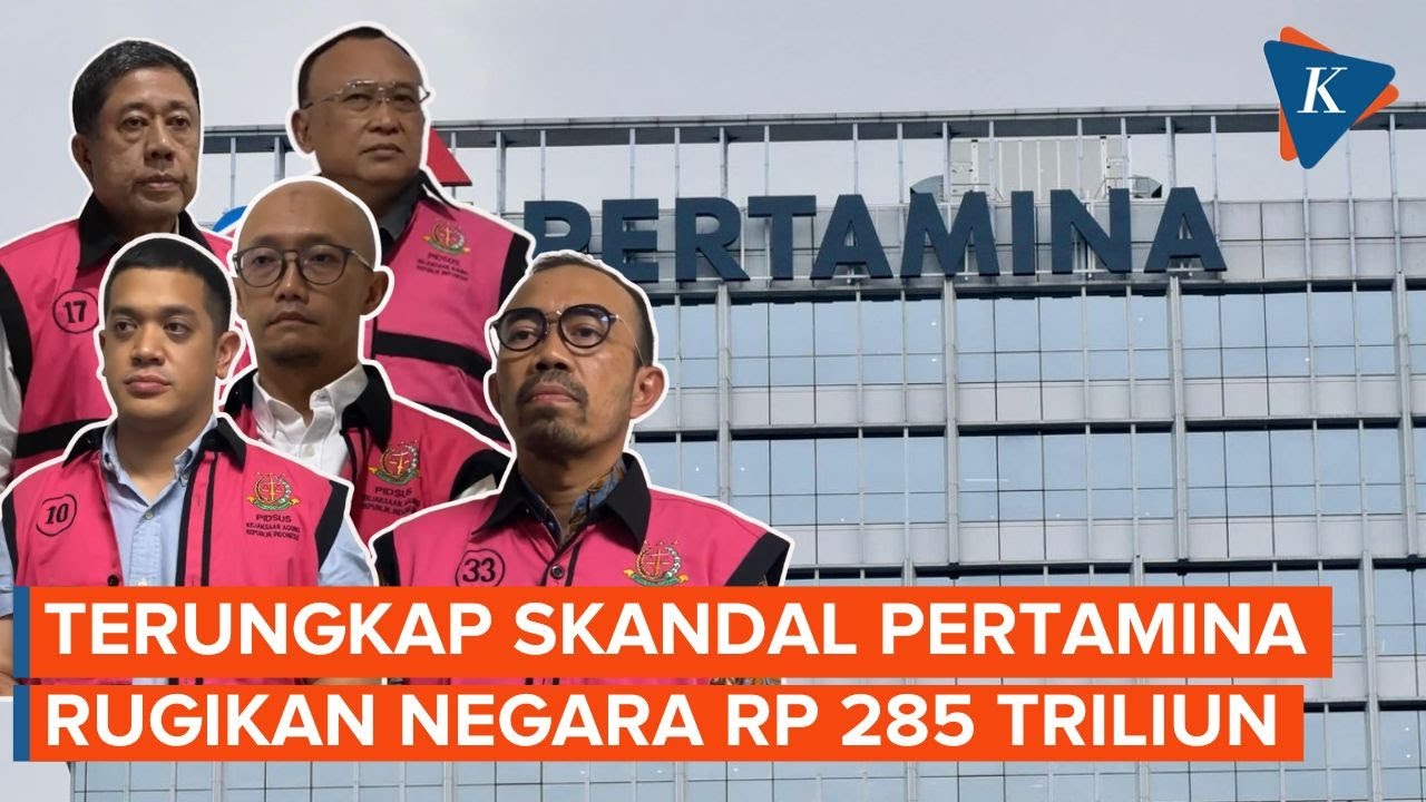Peran 18 Tersangka Kasus Korupsi Pertamina, Negara Rugi Rp 285 Triliun