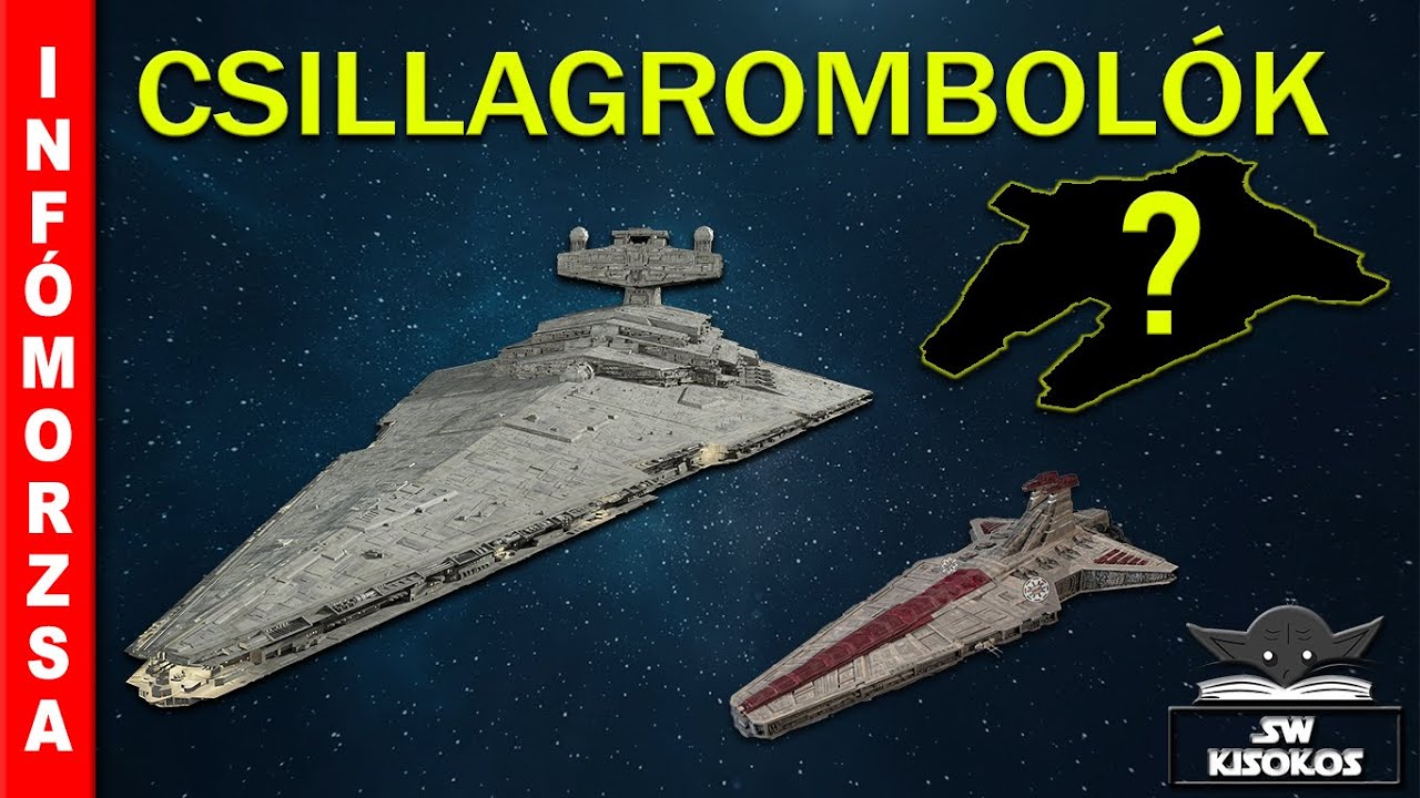 A Csillagrombolók Evolúciója | Star Wars Kisokos