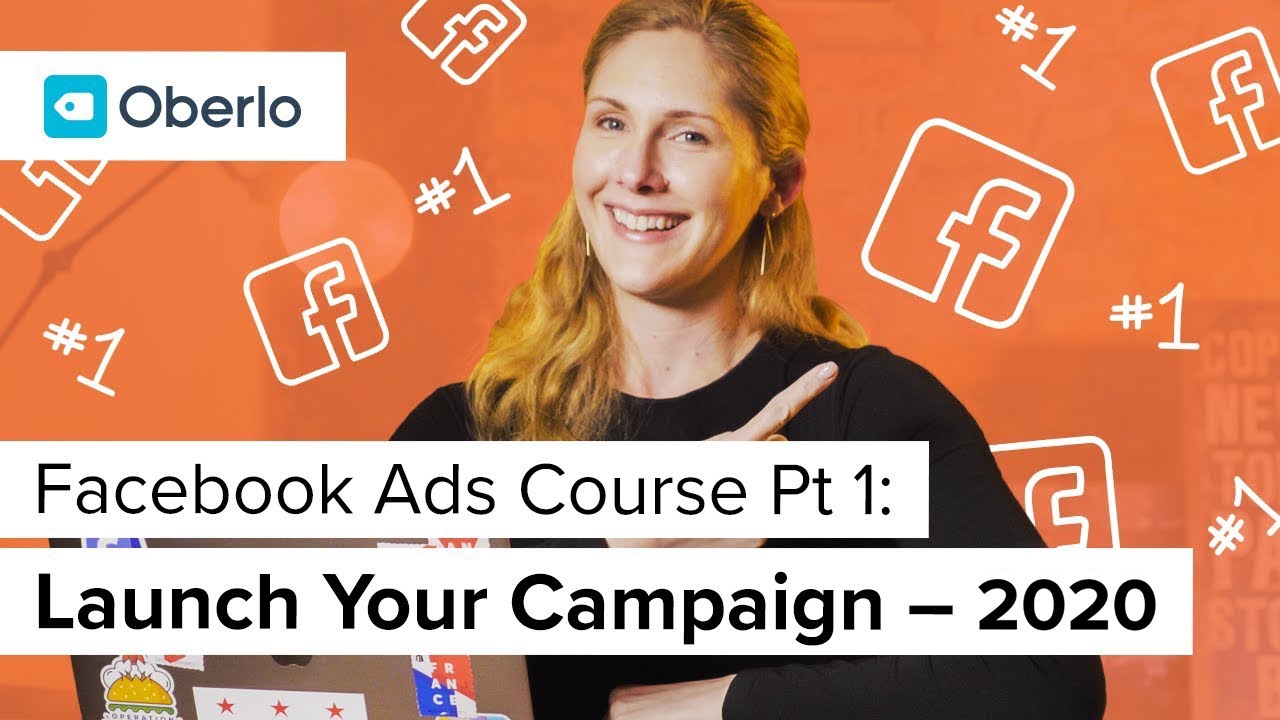 Facebook Ads course -  Launch Your Campaign