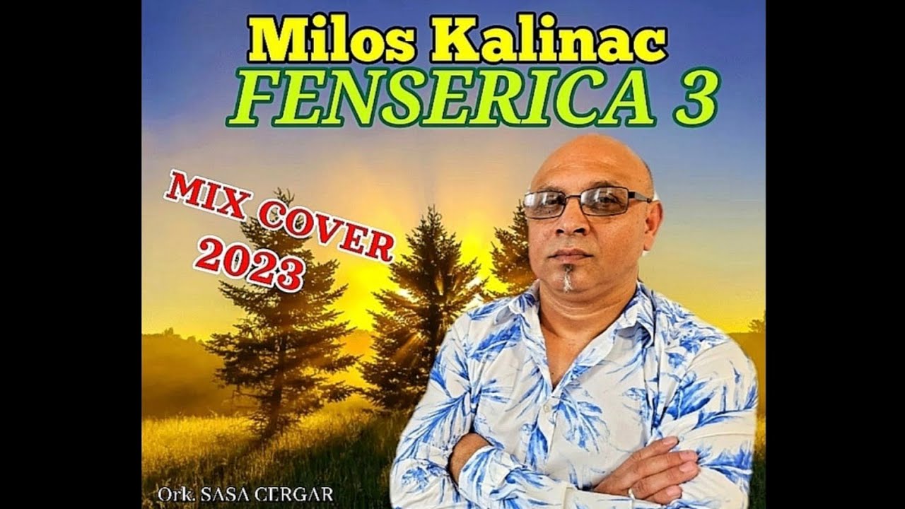 Milos Kalinac - Fenserica 3 