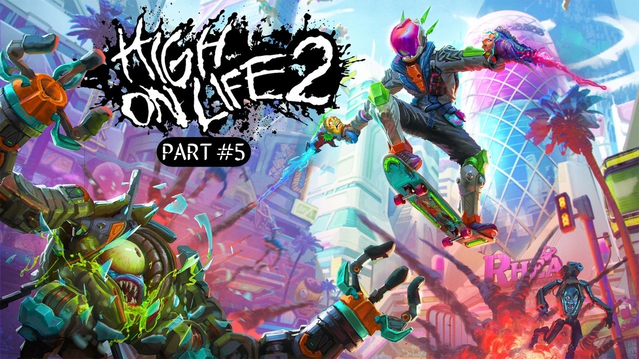high on life 2 - new gatlian