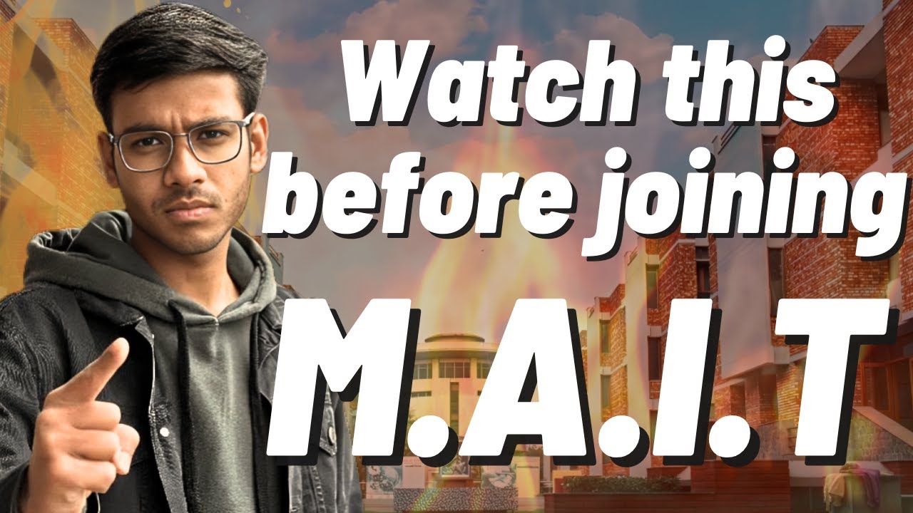 MAIT Delhi Honest Review by Student | Ayush Agarwal