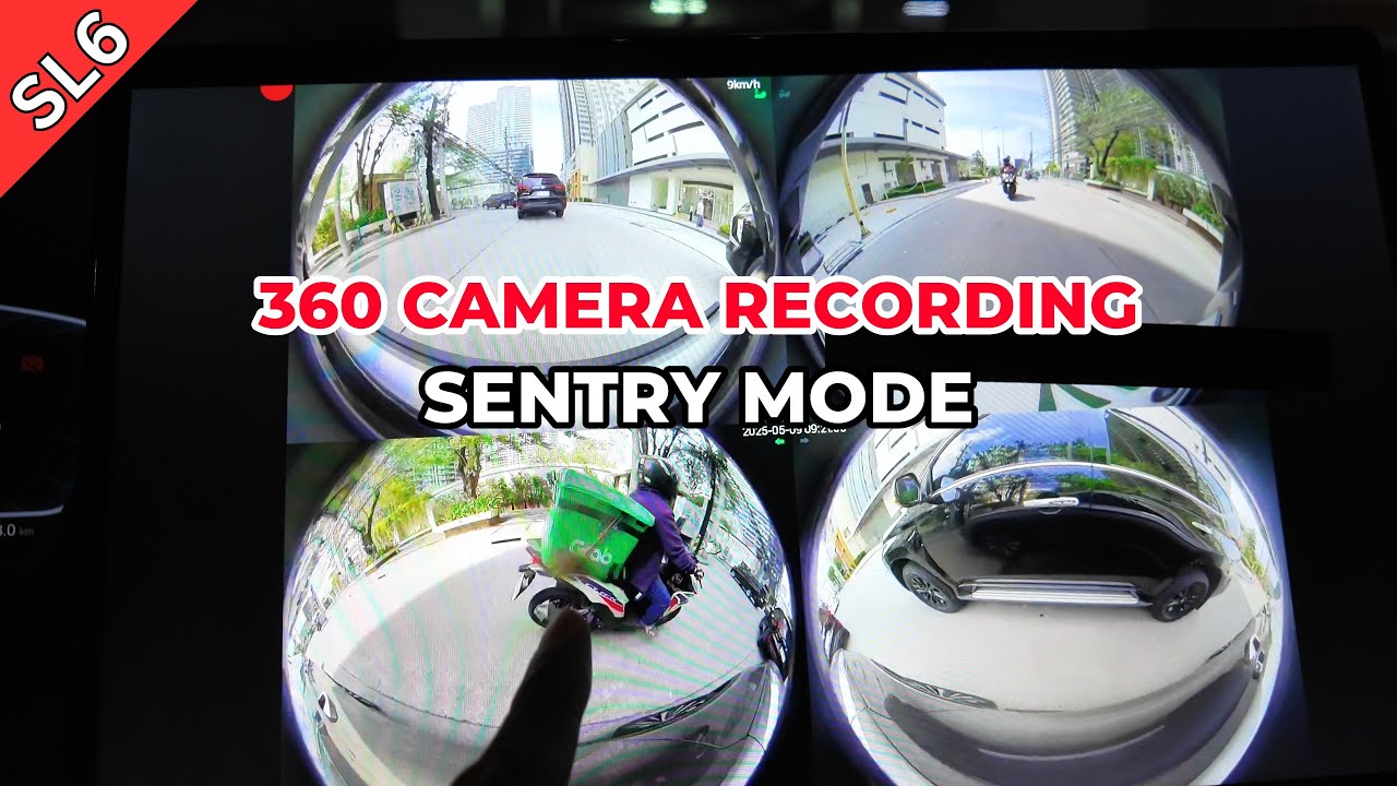 SL6 - 360 Camera Recording Sentry Mode
