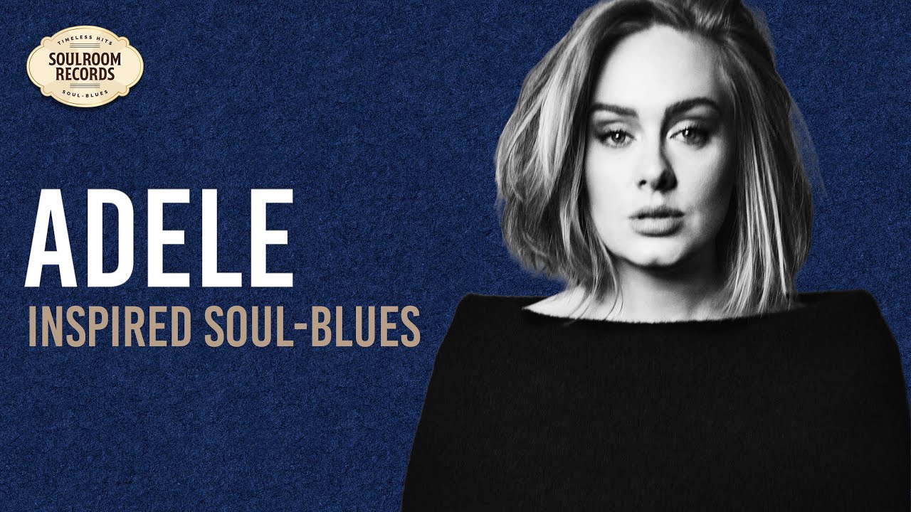 Adele Inspired | 60s Motown-Era Soul & Blues | SoulRoom Records