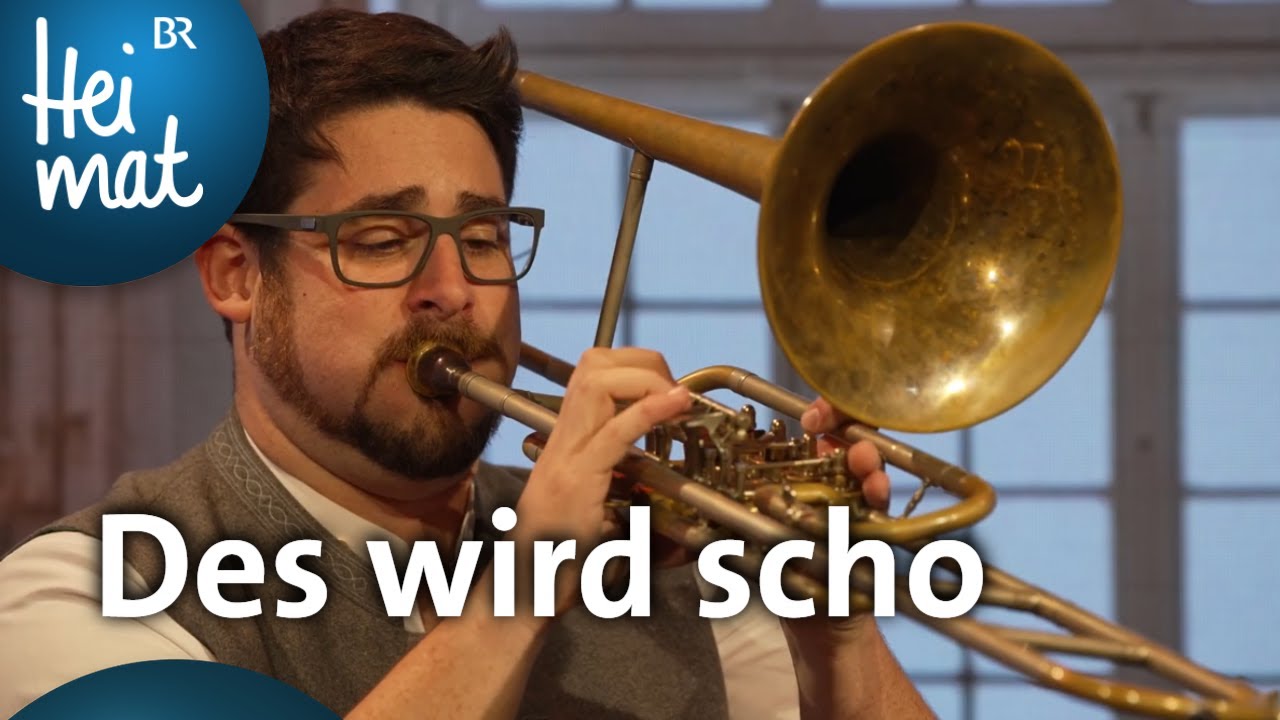 Zeitlang-Musi: Des wird scho | BR Heimat - die beste Volksmusik