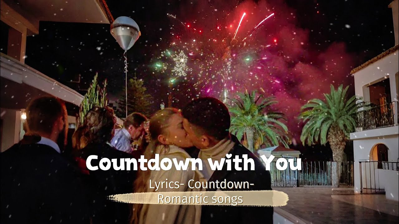 Best Countdown Songs | Romantic & Sweet Love Songs