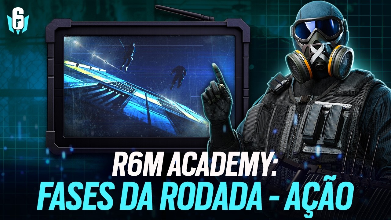 R6M - Fases da Rodada: Ação | Transforme Planejamento em Resultado | Gear Up #2 | Ubisoft Brasil