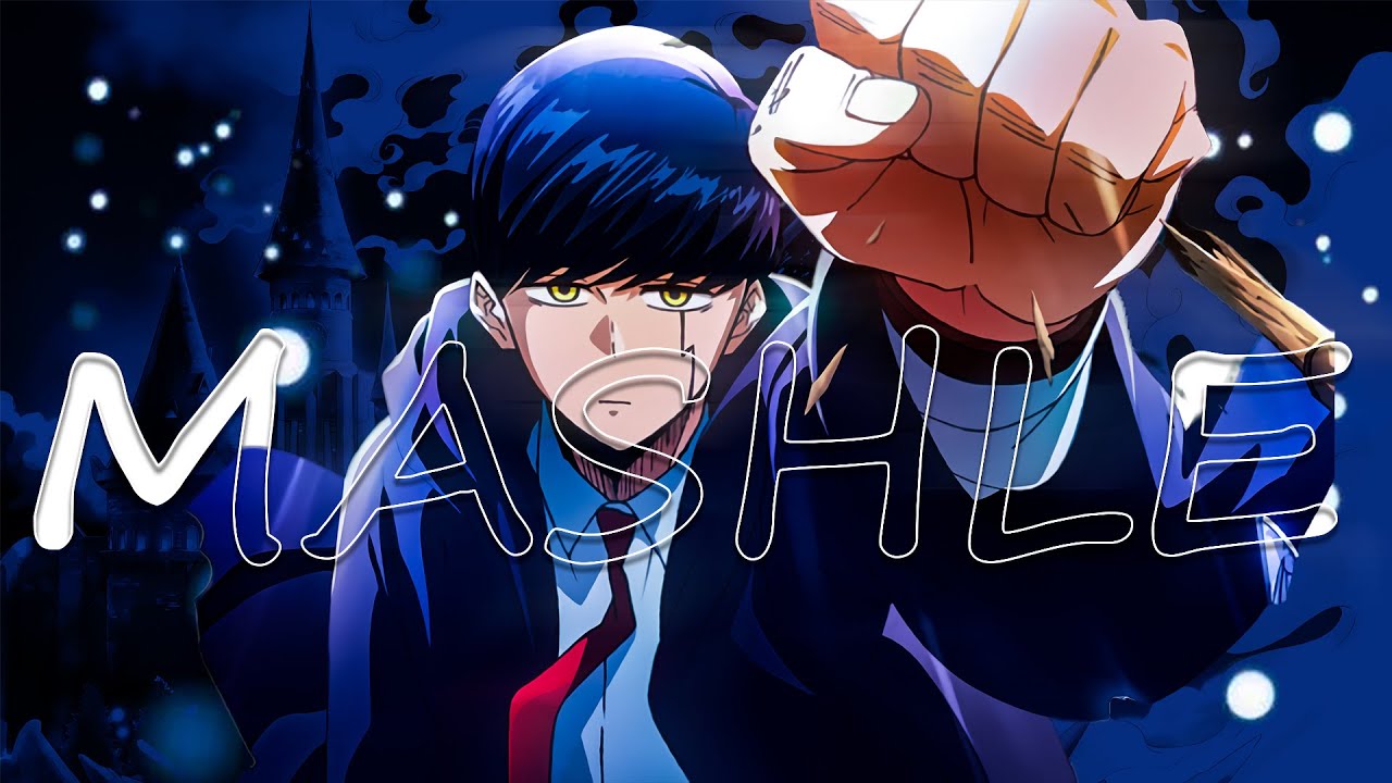 Mashle: Magic & Muscles - Courtesy Call「AMV」