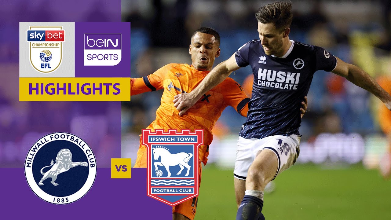 Millwall v Ipswich Town | EFL Championship 23/24 | Match Highlights