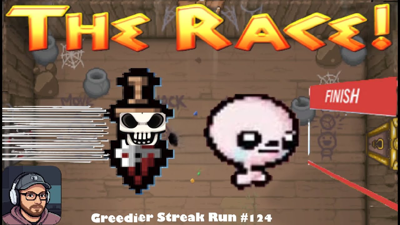 The Race | Binding of Isaac Repentance Greedier Streak Run 124
