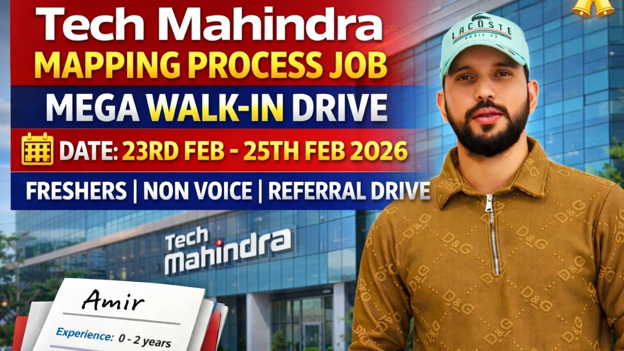 Don’t Miss This! Tech Mahindra Mapping Process Walk-In | Freshers | 23–25 Feb 2026