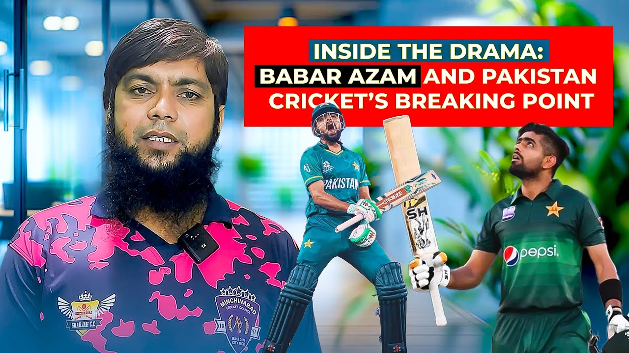 Inside the Drama Babar Azam and Pakistan Cricket’s Breaking Point