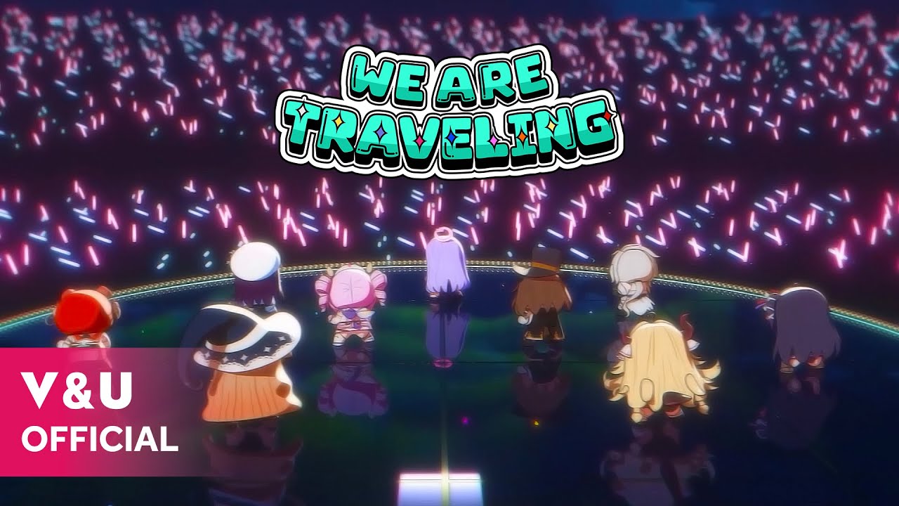 【We Are Traveling - V&U】 The 3rd MV