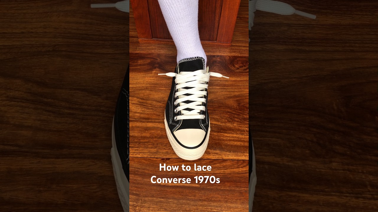 How to lace Converse Chuck Taylor 1970s#sneakers #converse #converse1970s#1970s